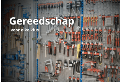 Gereedschap voor elke KLUS!