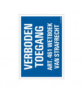 BORD VERBODEN TOEGANG ART. 461 230X330 MM