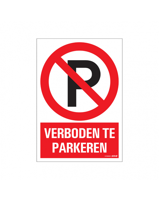 BORD VERBODEN TE PARKEREN 230X330 MM