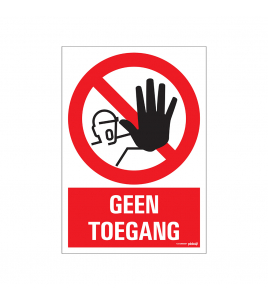 BORD GEEN TOEGANG 230X330 MM