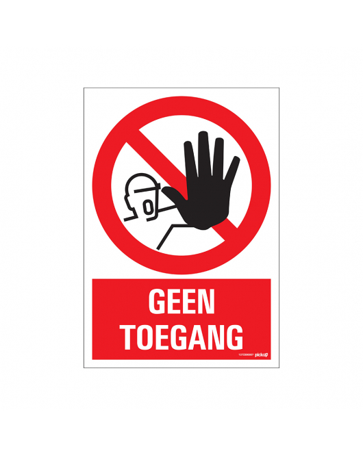 BORD GEEN TOEGANG 230X330 MM