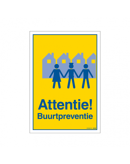 BORD ATTENTIE BUURTPREVENTIE 230X330 MM