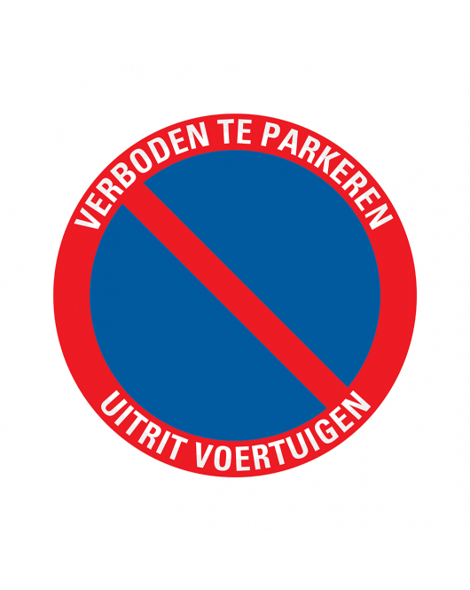 BORD VERBODEN TE PARKEREN UITRIT 180 MM ROND